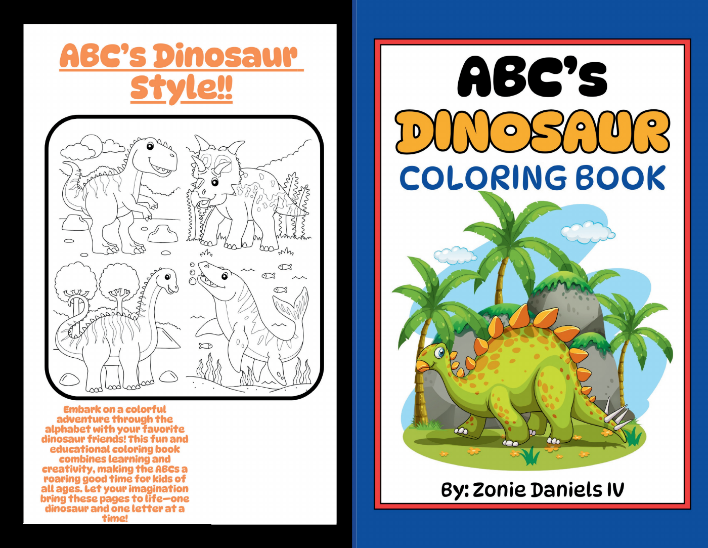ABC’s Dinosaur Coloring Book cover by Zonie Daniels IV, with a colorful dinosaur and blue border